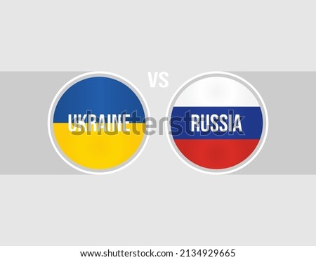 Ukraine versus Russia.Russia and Ukraina conflict.