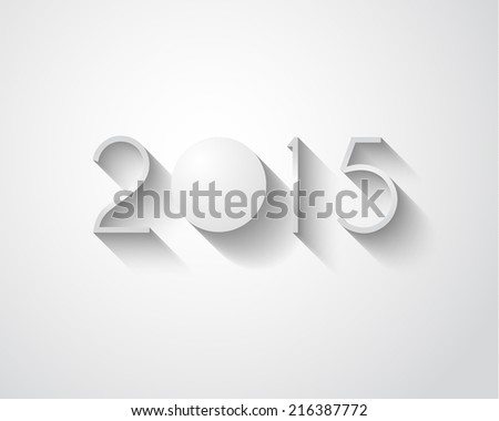 Original 2015 happy new year modern background with flat style text and soft shadows.