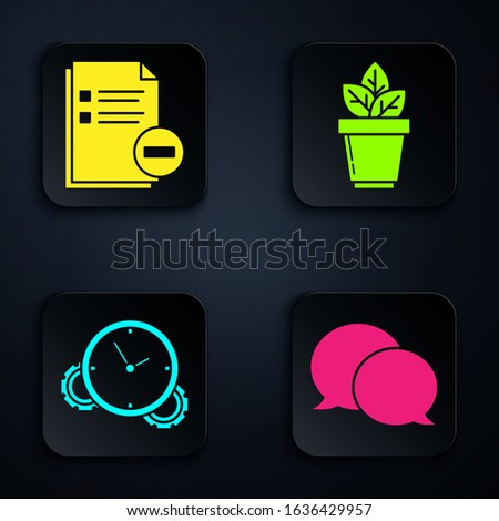 Set Speech bubble chat, Document with minus, Time Management and Flowers in pot. Black square button. Vector