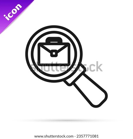 Black line Magnifying glass with briefcase icon isolated on white background. Job hunting icon. Work search concept. Unemployment, head hunting, career.  Vector