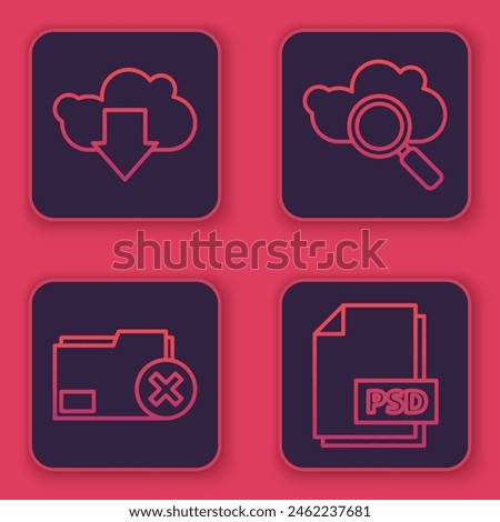 Set line Cloud download, Delete folder, Search cloud computing and PSD file document. Blue square button. Vector