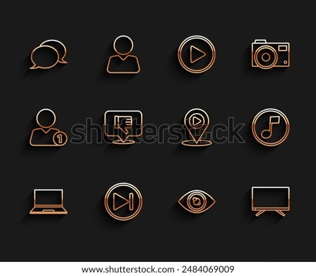 Set line Laptop, Fast forward, Speech bubble chat, Eye, Smart Tv, Dislike in speech, Music note, tone and Digital media play with location icon. Vector