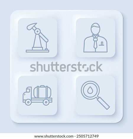 Set line Oil pump or pump jack, Businessman or stock market trader, Tanker truck and Oil drop. White square button. Vector