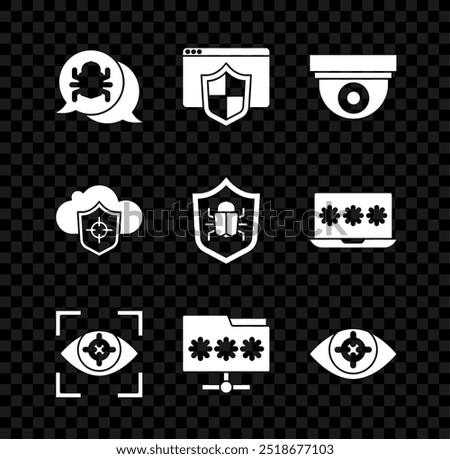 Set System bug, Browser with shield, Security camera, Eye scan, Folder password, Cloud and and  icon. Vector