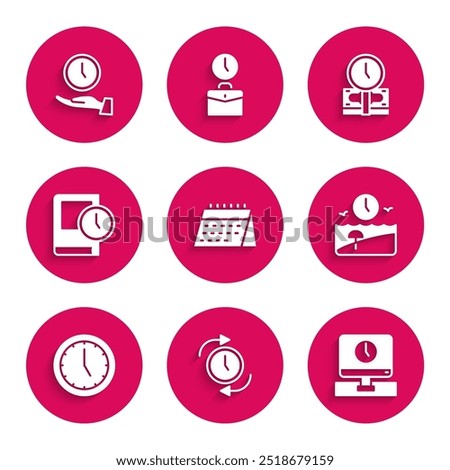 Set Calendar, Clock with arrow, Monitor time, Vacation, Time for book, is money and  icon. Vector