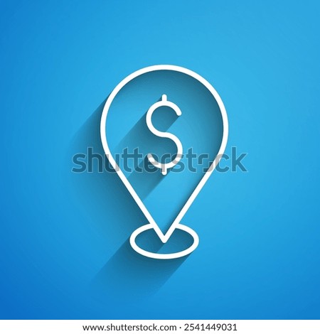 White line Cash location pin icon isolated on blue background. Pointer and dollar symbol. Money location. Business and investment concept. Long shadow. Vector