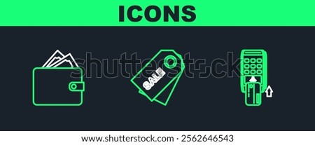 Set line Pos terminal with inserted credit card, Wallet stacks paper money cash and Price tag an inscription Sale icon. Vector