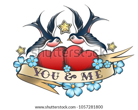 Retro tattoo style swallows and Two hearts. Hearts with flower and ribbon with wording You and Me. Vector illustration.