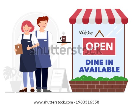 We are open sign for reopening business, dine in available after Covid19 pandemic. Waiter and waitress holding cup of hot coffee standing by cafe, coffee shop and restaurant. Flat vector illustration.