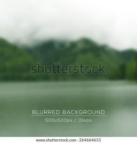 Vector blurred landscape. Lake view. Mountains in the fog. Travel design. Web and mobile interface template. Eco design.