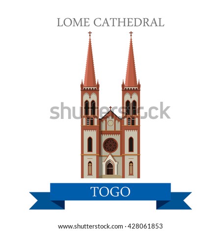 Lome Cathedral in Togo. Flat cartoon style historic sight showplace attraction web site vector illustration. World countries cities vacation travel sightseeing Africa collection.
