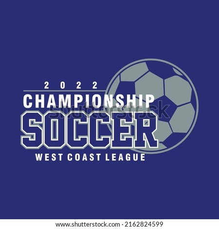 Football league soccer championship vector graphic t shirt vector illustration