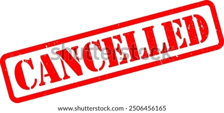 Red Blue Terminated Disgrace Cancelled Cancel Culture Rubber Stamp Grunge Texture Sign Signage Label Badge Sticker Vector EPS PNG Transparent No Background Clip Art Vector EPS PNG 