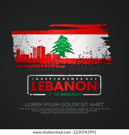 Lebanon Independence day greeting card with grunge and splash effect on flag as a symbol of independence. vector illustration