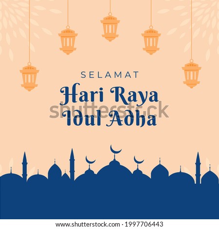 Eid al Adha greetings social media post. selamat hari raya Idul Adha translates to Eid al Adha mubarak. elegant design illustration