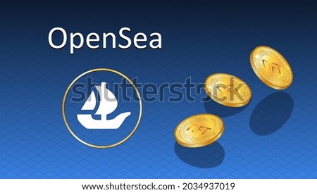 OpenSea text and logo internet platform NFT token market and auction with falling golden coins. New trend in collectibles sales. Banner for news and media. Vector illustration.