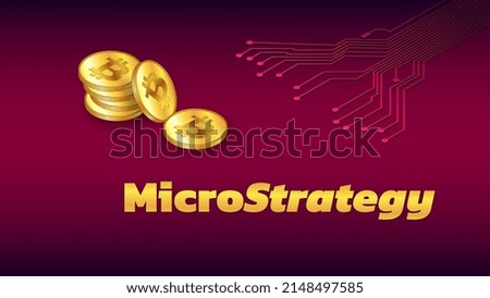 Banner MicroStrategy Incorporated with stack of isometric golden coins BTC and PCB tracks on dark red background. Company that buys bitcoins and other digital coins and pushes market up.