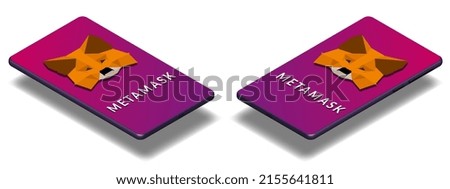 MetaMask isometric logo on cellphone top view isolated on white background. Crypto wallet for Defi, Web3 Dapps and NFTs. Vector illustration.