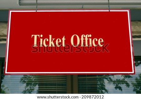 ticket office sign
