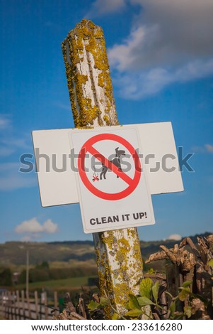 Dog Waste Clean It Up Sign