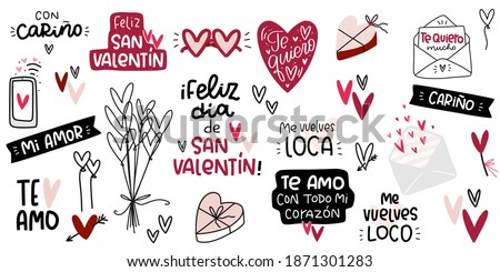 Valentines day romantic phrases in Spanish. Vector clip art set. Text reads: with love, Happy Saint Valentines day, my love, I love you very much in variations, you drive me crazy for her and for him