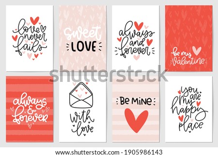 Valentines day vector card set with romantic greeting calligraphy text. Always and forever, love never fails, you are my happy place messages.