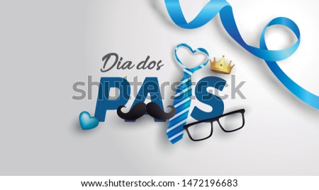 Happy Father's Day card in portuguese words with necktie,glasses and moustache on white.Promotion and shopping template for Father's Day.Vector illustration EPS10 - Vetorial
