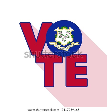 Vote sign, postcard, poster. Banner with Connecticut flag with long shadow. Vector illustration.