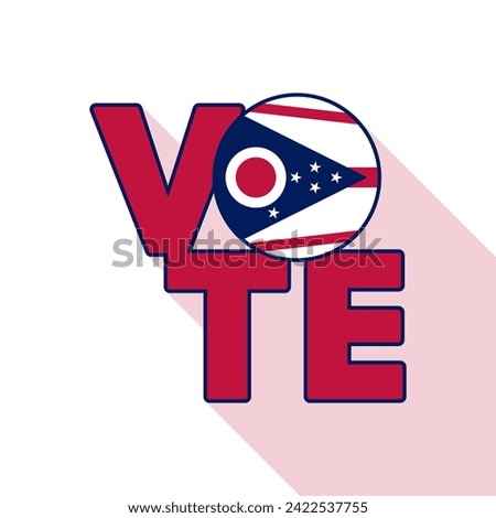 Vote sign, postcard, poster. Banner with Ohio flag with long shadow. Vector illustration.