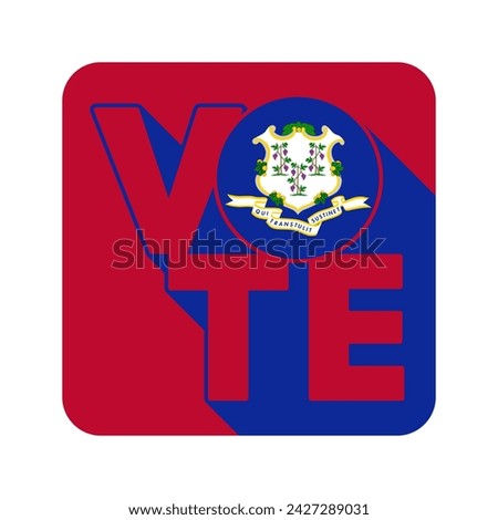 Vote sign, postcard, poster. Banner with Connecticut flag with long shadow. Vector illustration.