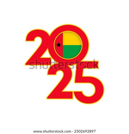 2025 banner with Guinea Bissau flag inside. Vector illustration.