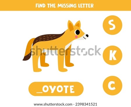 Find missing letter. Cute cartoon coyote. Educational spelling game for kids.