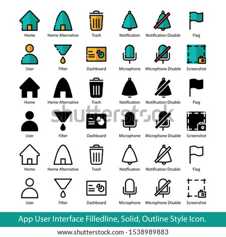 App User Interface Filled line, Solid, Out line style icon set for Home, Home Alt, Trash, Notification, Notification Disable, Flag, User, Filter, Dashboard, Microphone, Microphone Disable, Screenshot.