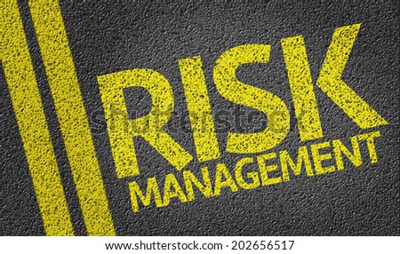 Risk Management written on the road