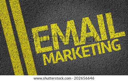 Email Marketing written on the road