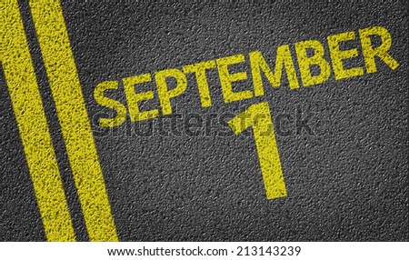 September 1 written on the road