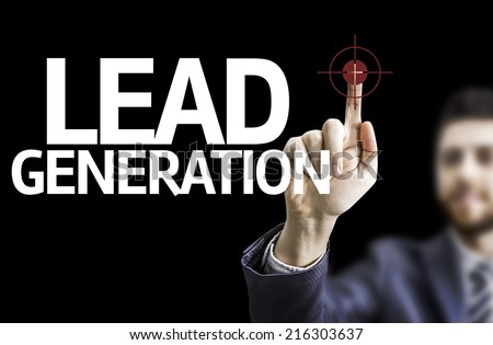 Business man pointing to black board with text: Lead Generation