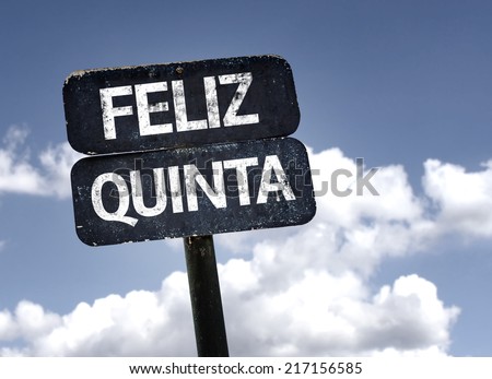 Happy Thursday (In Portuguese) sign with clouds and sky background