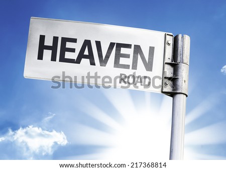 Heaven written on the road sign
