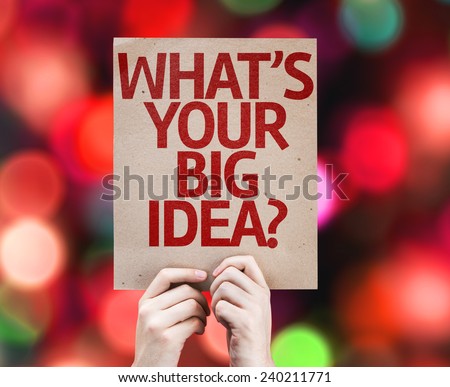 What\'s Your Big Idea? card with colorful background with defocused lights