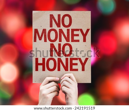 No Money No Honey card with colorful background with defocused lights
