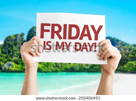 Friday Is My Day card with beach background