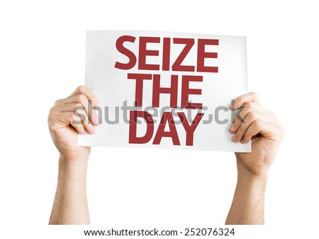 Seize the Day card isolated on white background