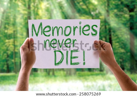Memories Never Die card with nature background
