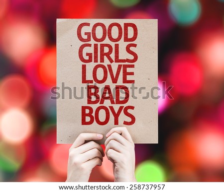 Good Girls Love Bad Boys card with colorful background with defocused lights
