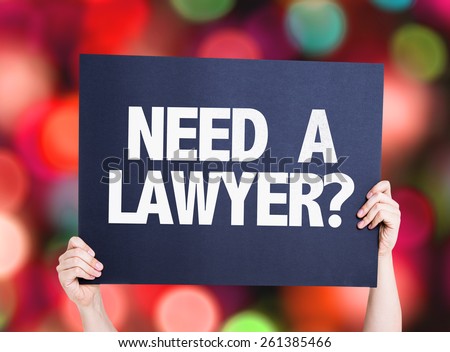 Need a Lawyer? card with bokeh background