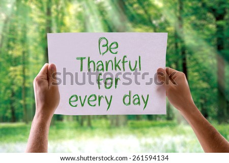 Be Thankful for Every Day card with nature background
