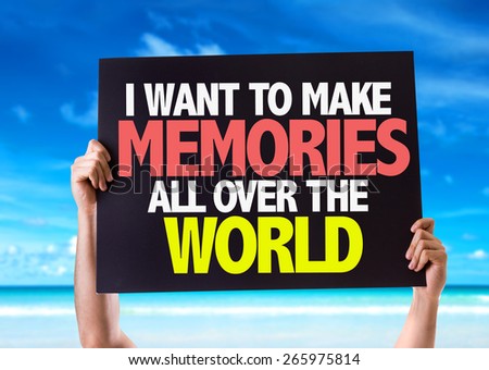 I Want to Make Memories All Over the World card with beach background
