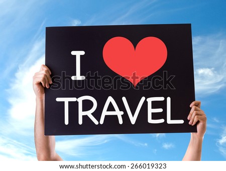 I Love Travel card with sky background