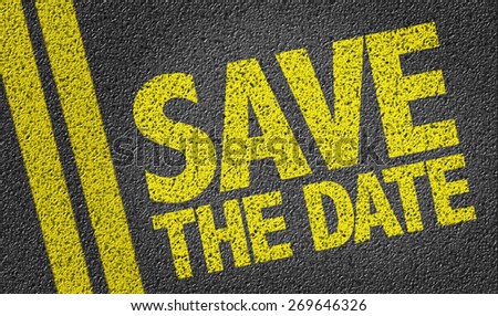 Save the Date written on the road